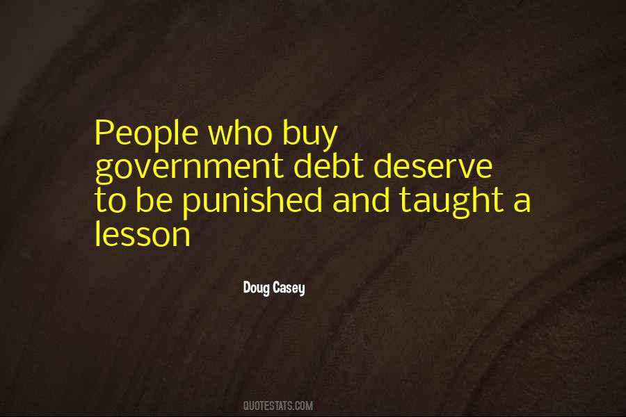 Doug Casey Quotes #1253281