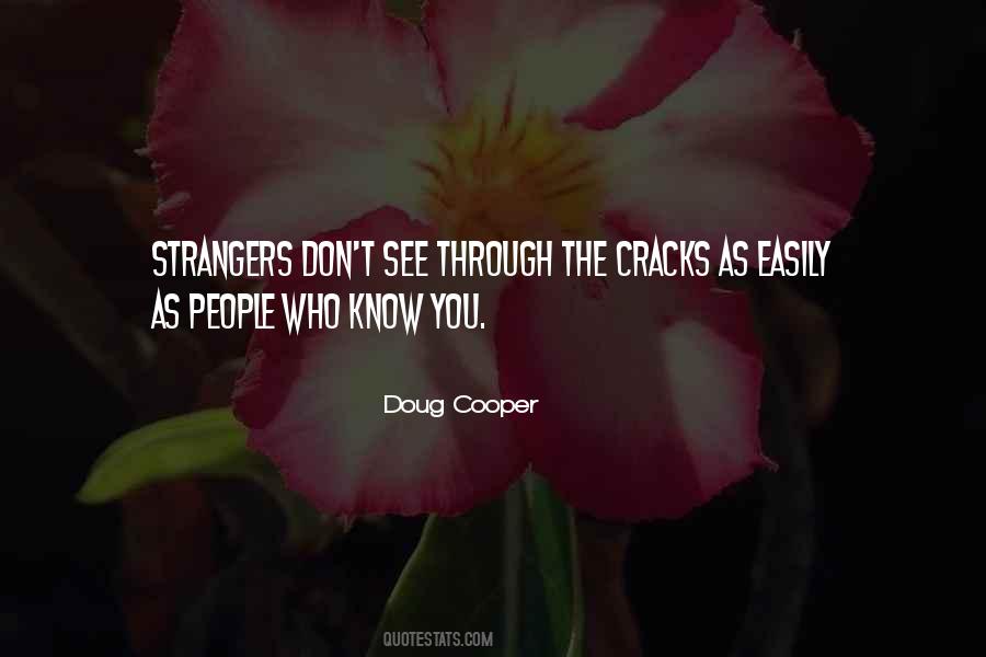 Doug Cooper Quotes #656426