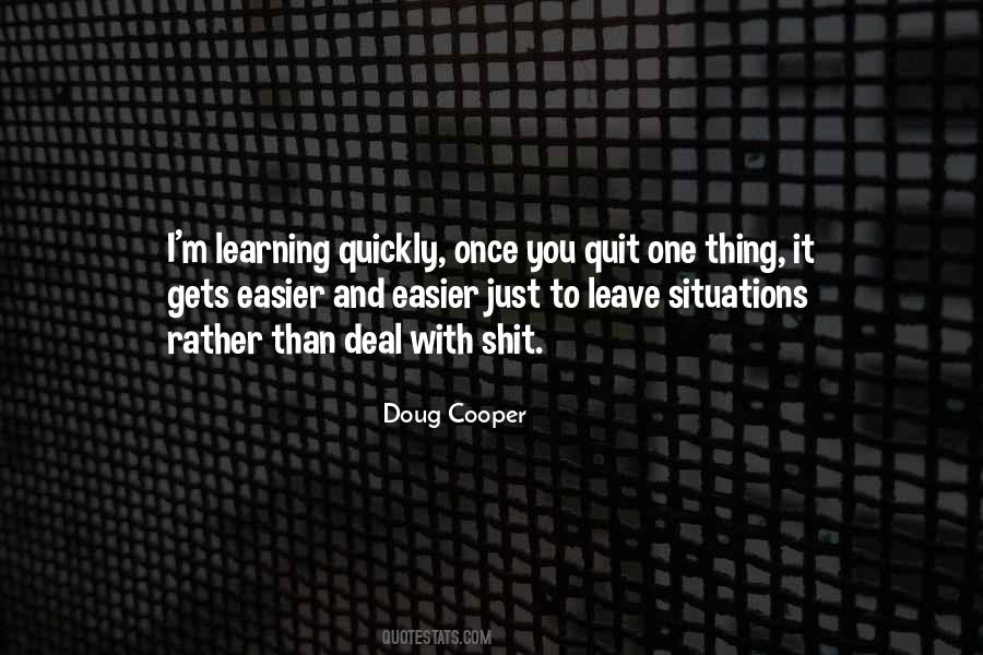 Doug Cooper Quotes #936478