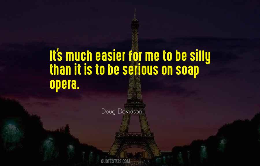 Doug Davidson Quotes #140006