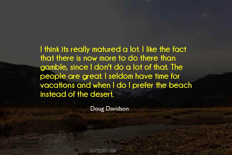 Doug Davidson Quotes #377462