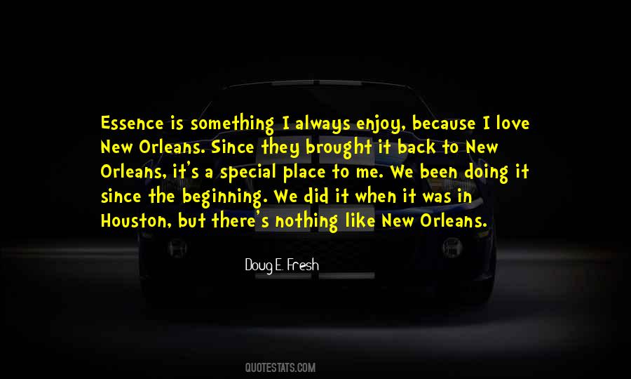 Doug E. Fresh Quotes #1639354