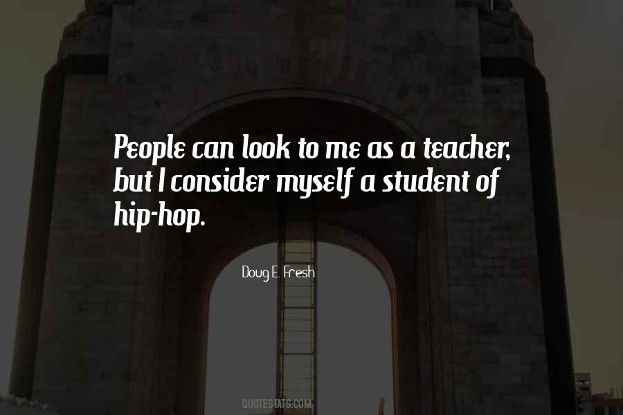 Doug E. Fresh Quotes #212919