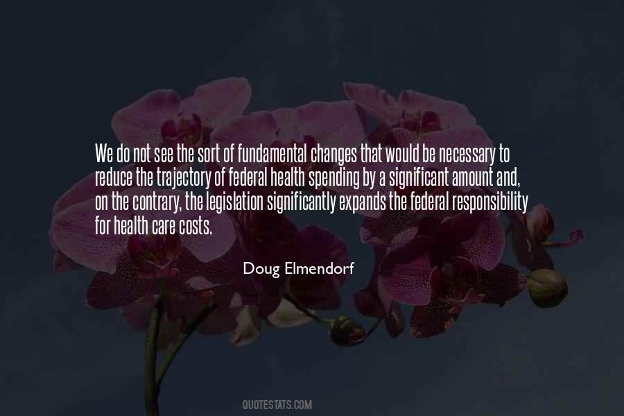 Doug Elmendorf Quotes #1206832
