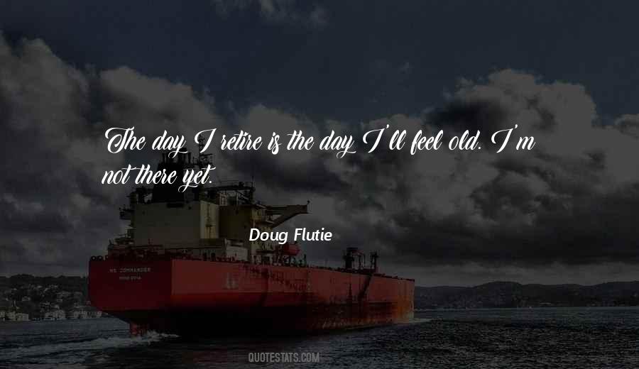 Doug Flutie Quotes #864354