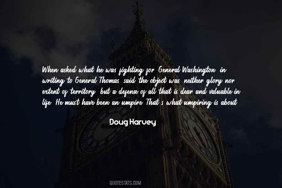 Doug Harvey Quotes #1100027