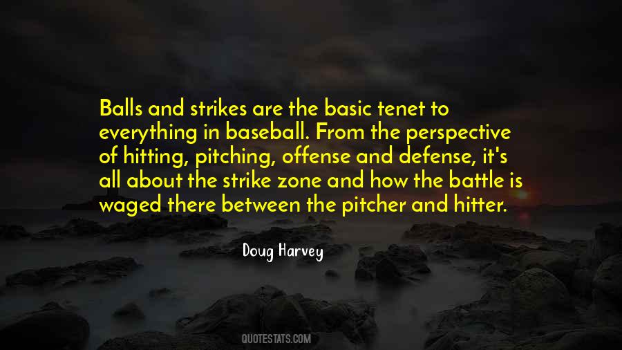 Doug Harvey Quotes #1131768