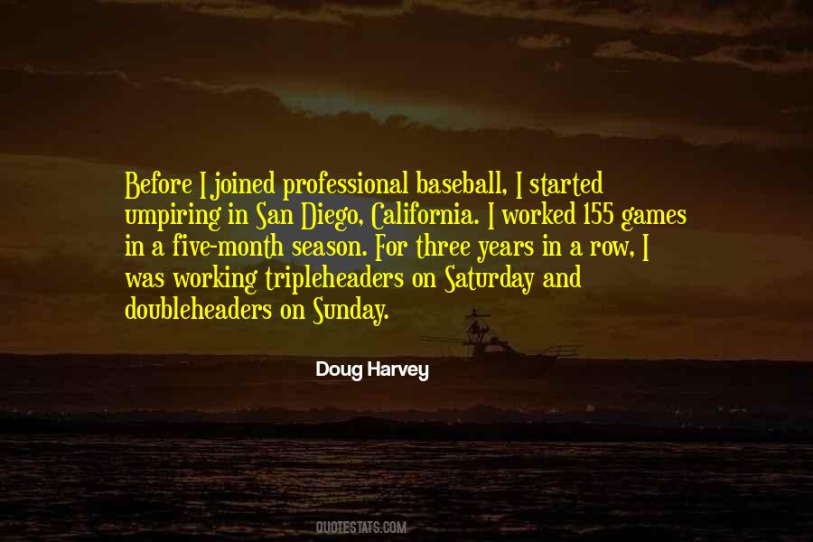 Doug Harvey Quotes #1222624