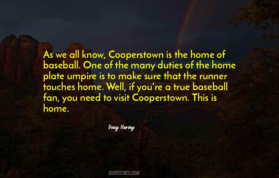 Doug Harvey Quotes #1504716