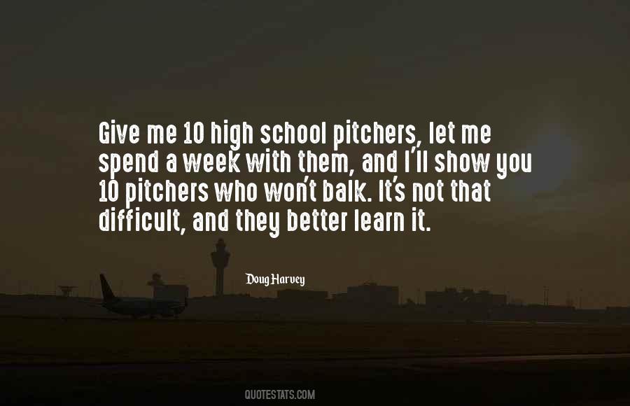 Doug Harvey Quotes #310087