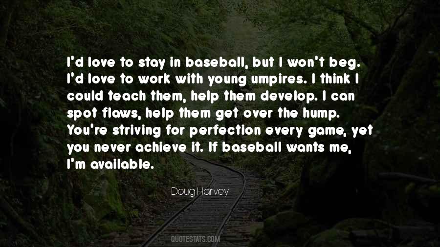 Doug Harvey Quotes #41729