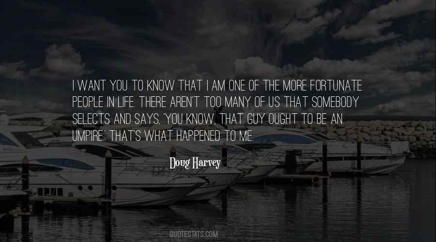 Doug Harvey Quotes #715955