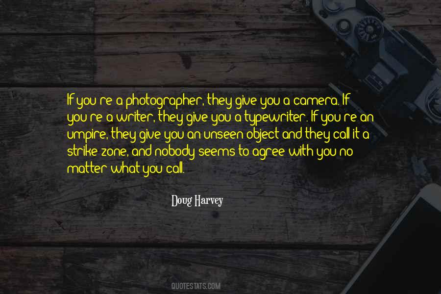 Doug Harvey Quotes #833096