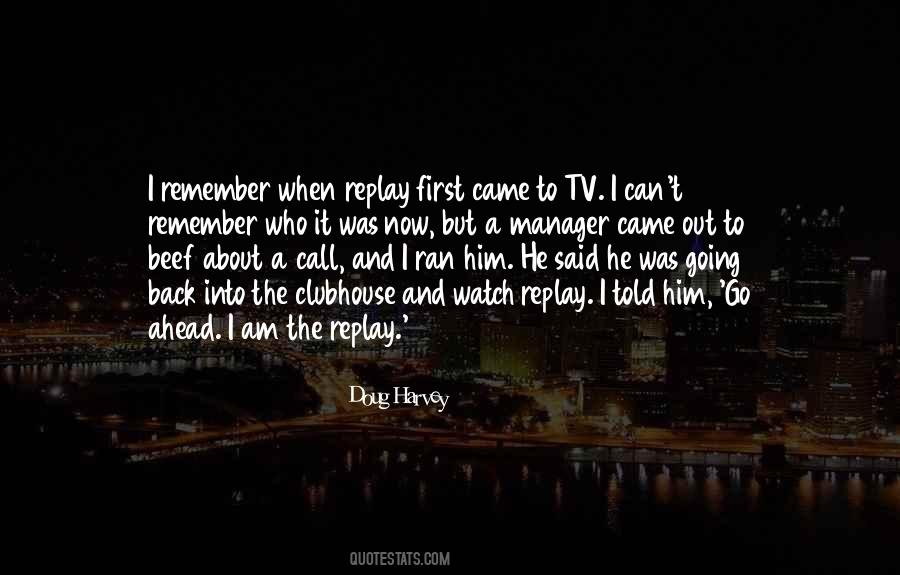 Doug Harvey Quotes #97849