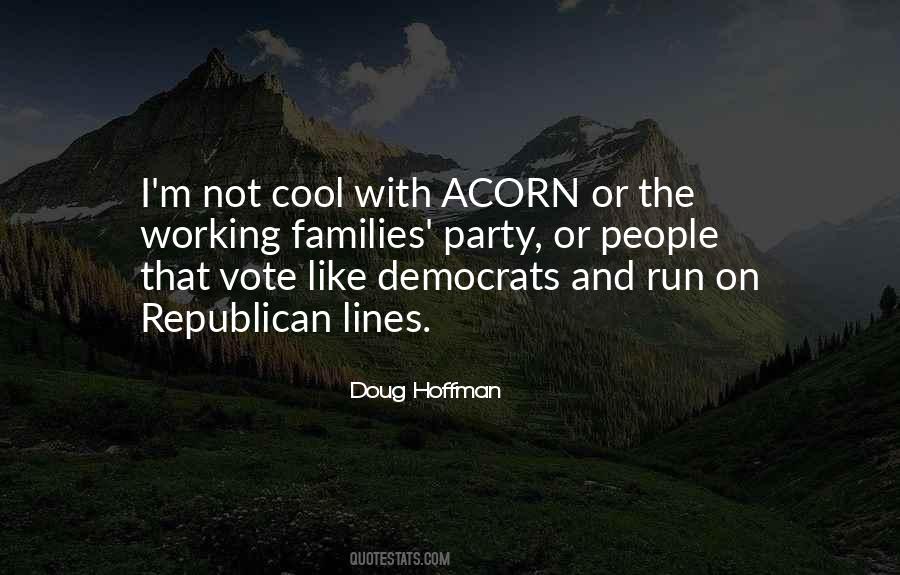Doug Hoffman Quotes #908319