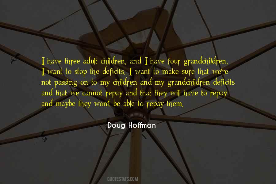 Doug Hoffman Quotes #924334