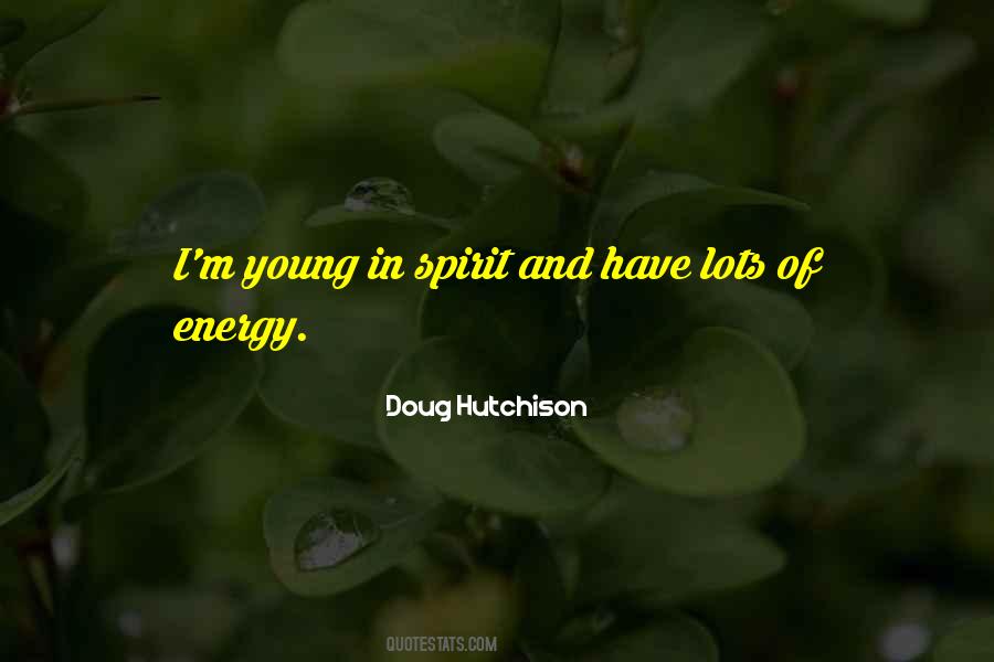 Doug Hutchison Quotes #427528