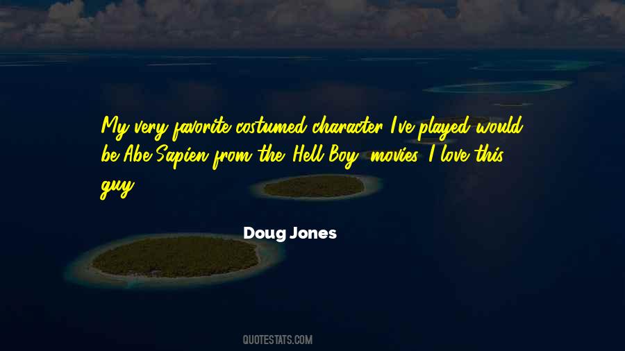 Doug Jones Quotes #1638519