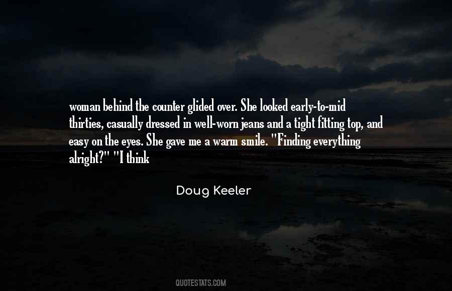 Doug Keeler Quotes #1195297