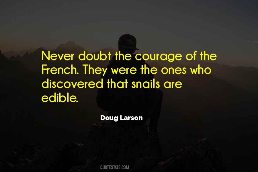 Doug Larson Quotes #217941