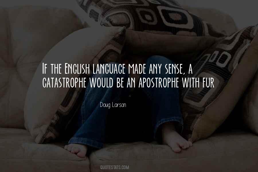 Doug Larson Quotes #60752