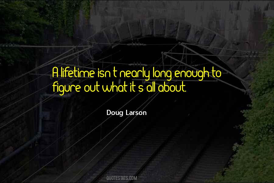 Doug Larson Quotes #984089