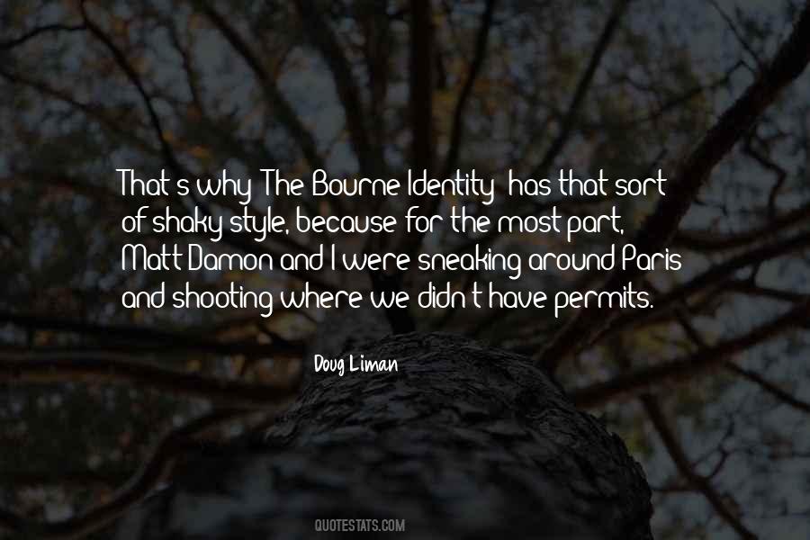 Doug Liman Quotes #1172274