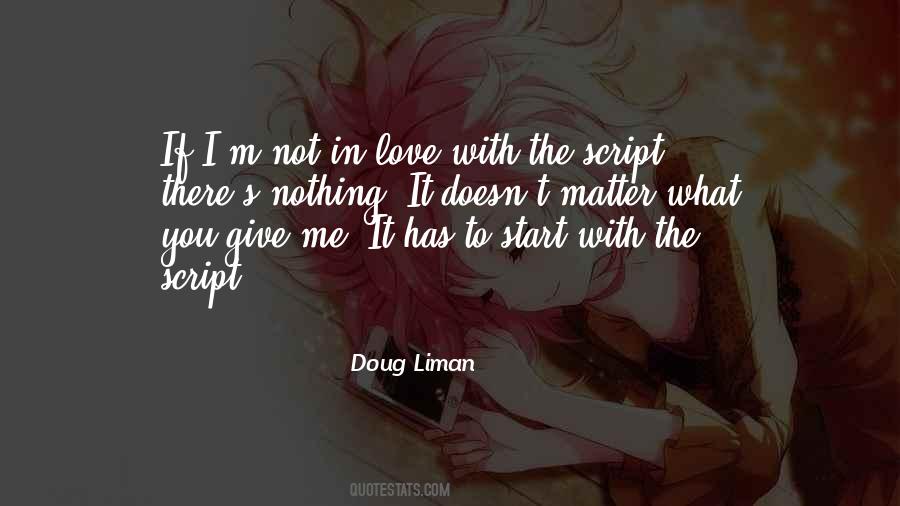 Doug Liman Quotes #154276