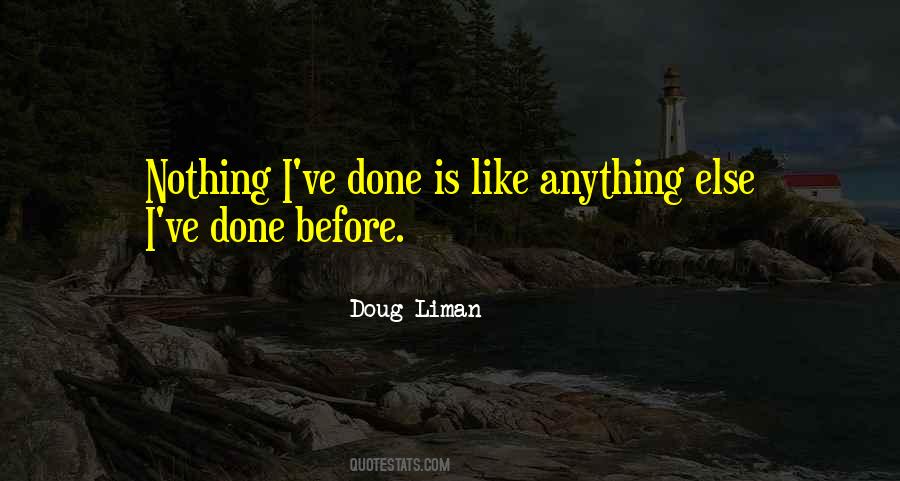 Doug Liman Quotes #959755