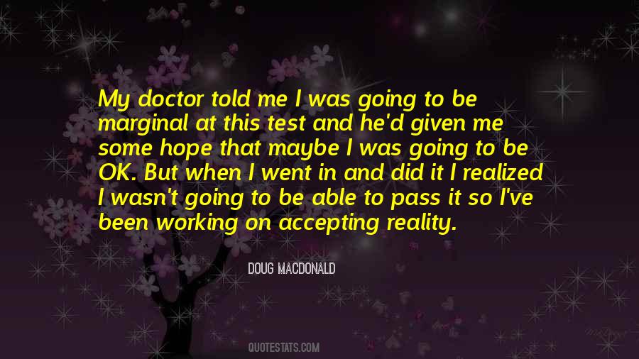 Doug MacDonald Quotes #672641 Doug MacDonald Quotes #672641