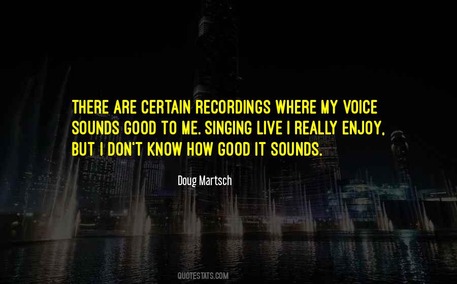 Doug Martsch Quotes #43485