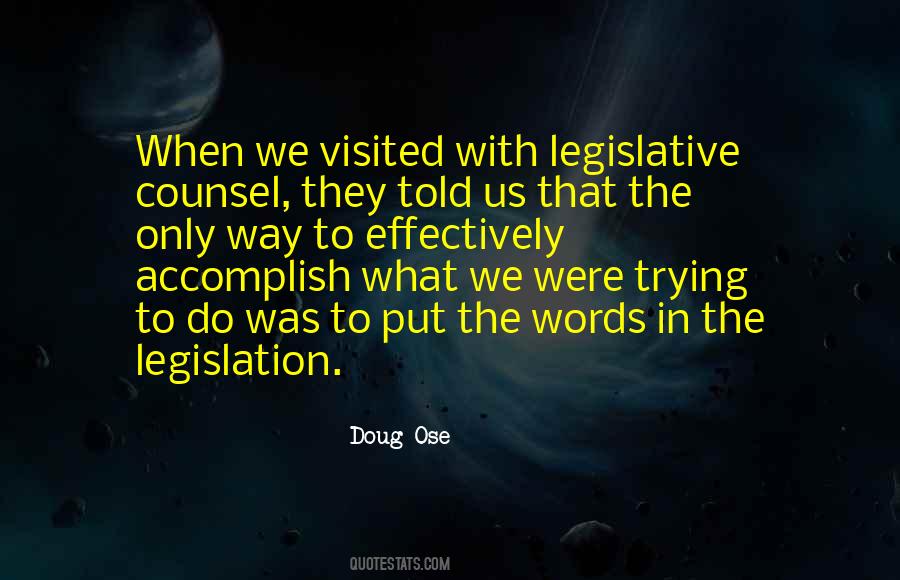 Doug Ose Quotes #859101