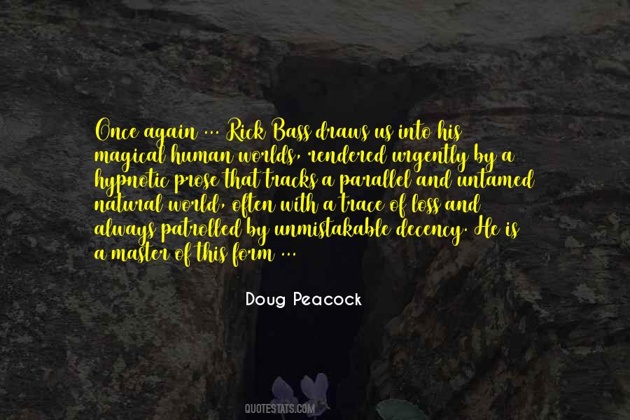 Doug Peacock Quotes #1228184