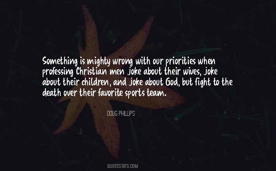 Doug Phillips Quotes #698831