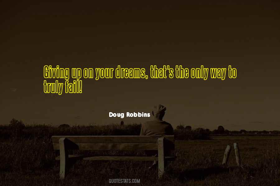 Doug Robbins Quotes #431010 Doug Robbins Quotes #431010