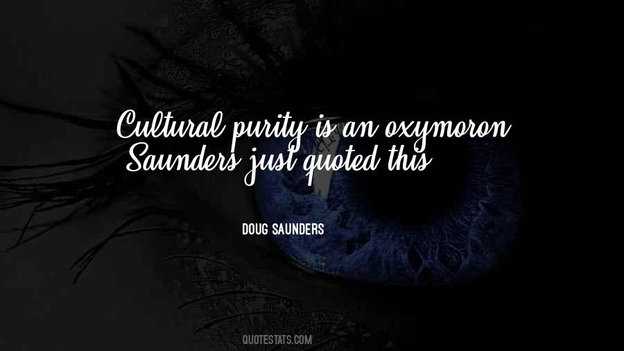 Doug Saunders Quotes #789497