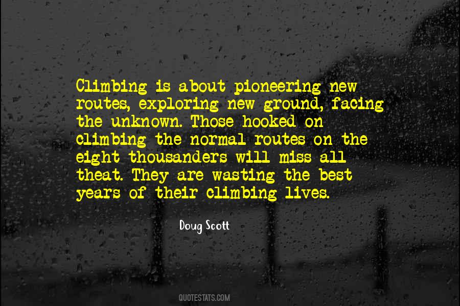 Doug Scott Quotes #621883