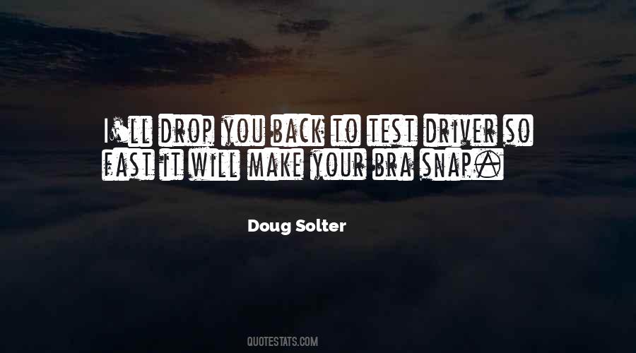 Doug Solter Quotes #1096888