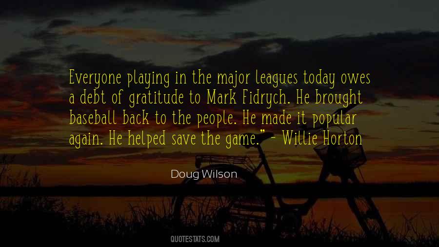 Doug Wilson Quotes #1226639
