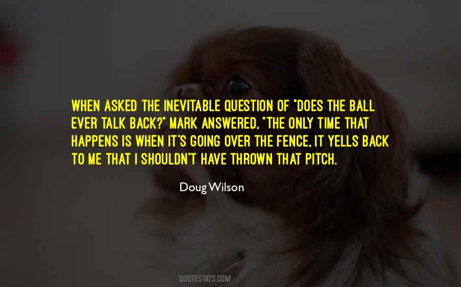 Doug Wilson Quotes #210963