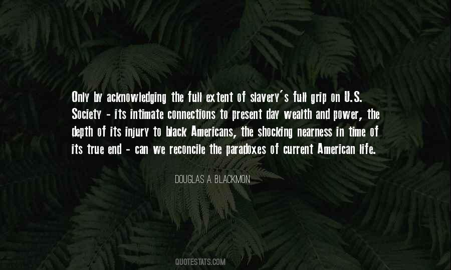 Douglas A. Blackmon Quotes #812879