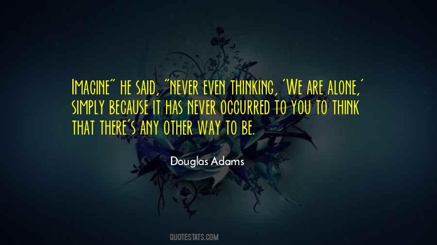 Douglas Adams Quotes #411392