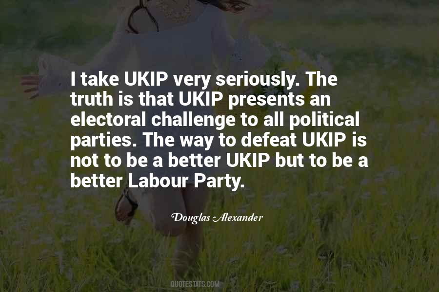 Douglas Alexander Quotes #1159256