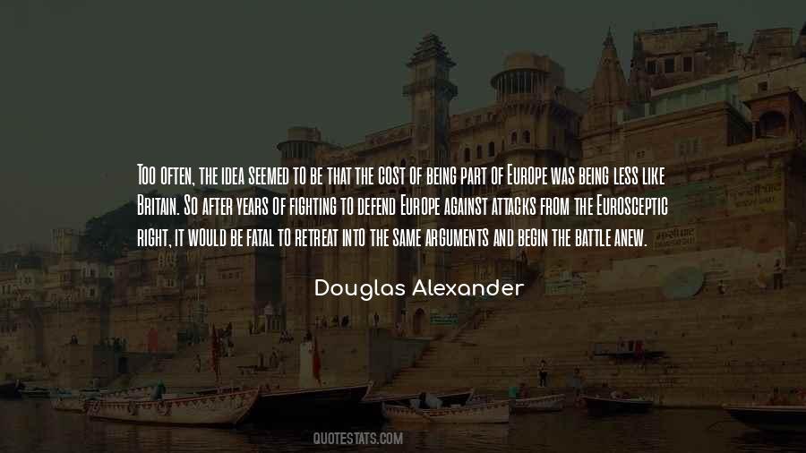 Douglas Alexander Quotes #553612