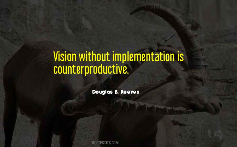 Douglas B. Reeves Quotes #1229891