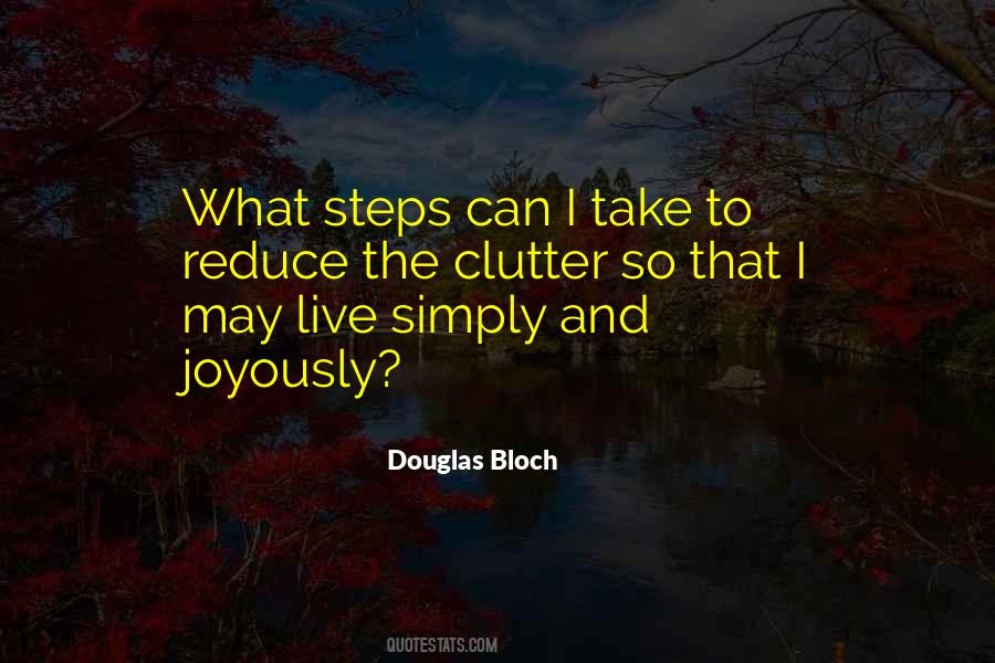 Douglas Bloch Quotes #1469707