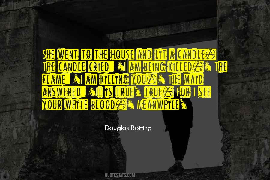 Douglas Botting Quotes #915978