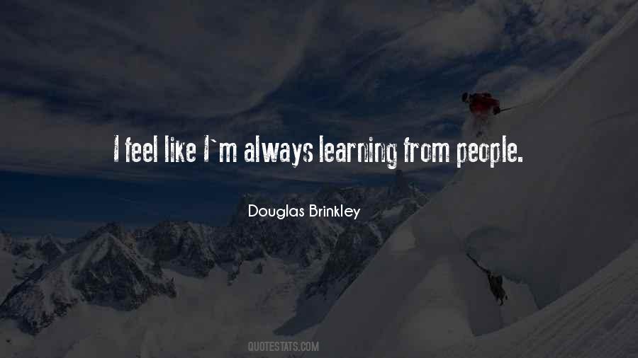 Douglas Brinkley Quotes #130452