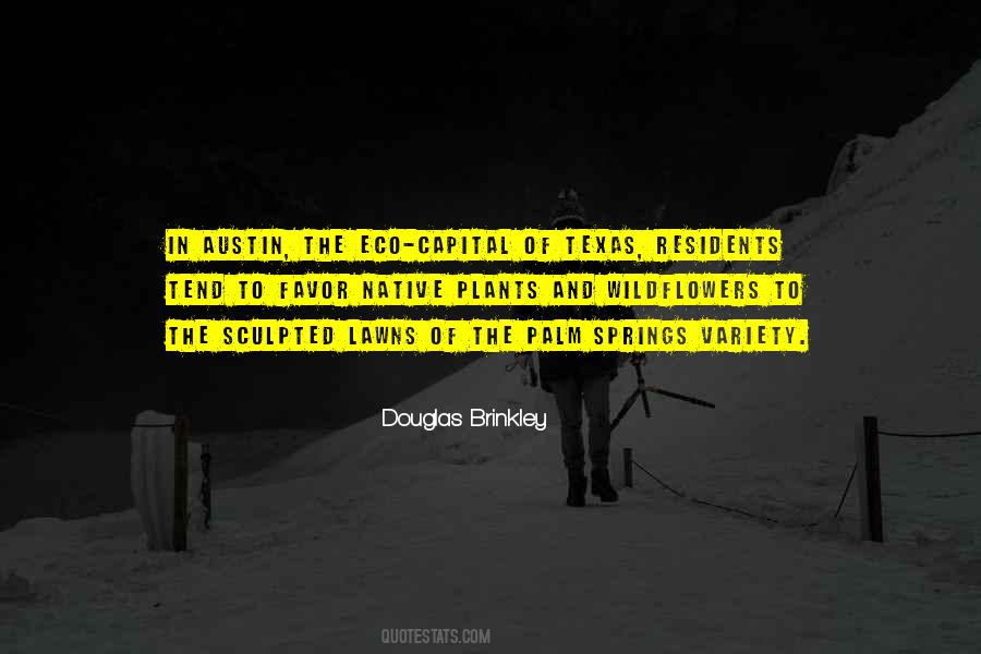 Douglas Brinkley Quotes #195729