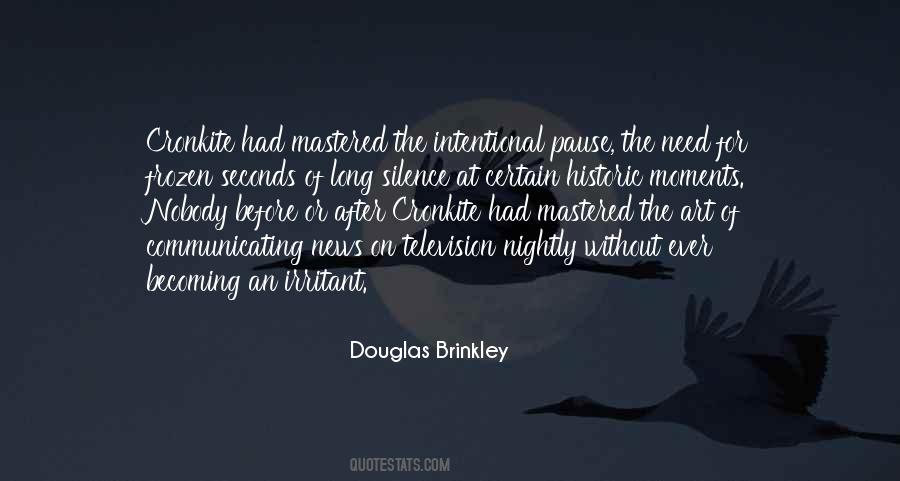Douglas Brinkley Quotes #918432